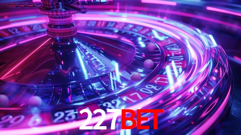 Descubra a Essência do 227Bet: Nossa História e Compromissos