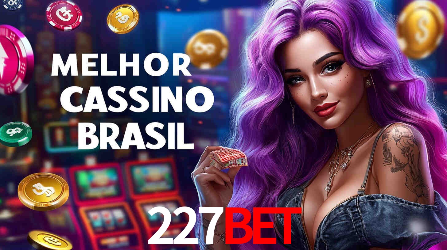 Apostas Esportivas na 227Bet: Um Guia Completo